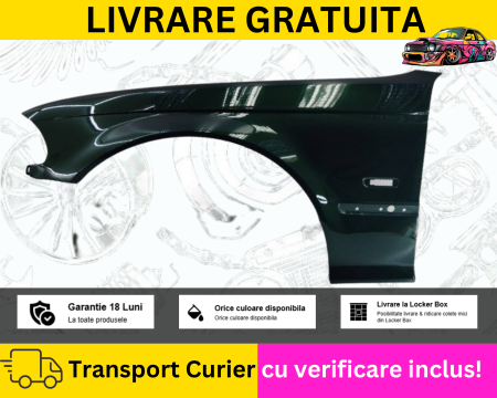 BMW - Aripa stanga fata Verde inchis BMW E46 NFL 1998-2001 VOPSITA TU Alegi culoarea