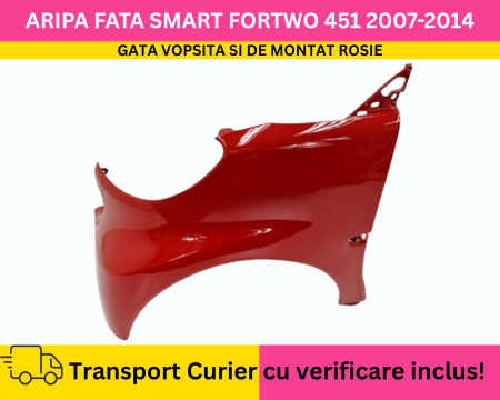 FORTWO - Aripa stanga fata Rosie VOPSITA Smart ForTwo 451 2007-2014
