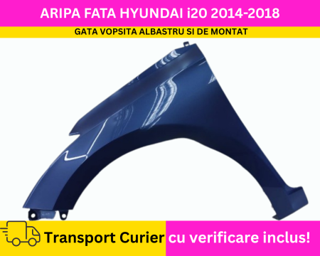 i20 2008-2020 - Aripa stanga fata vopsita Albastru Hyundai i20 2014-2020