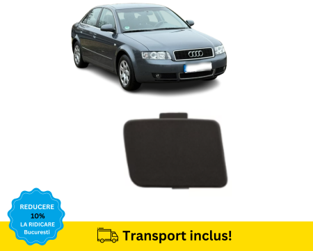 A4 B6 2000-2004 - Capac cui tractare Bara fata Audi A4 B6 2000-2004 NEVOPSIT