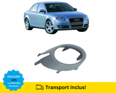 A4 B7 2004-2007 - Inel ornament proiector Bara fata Audi A4 B7 2004-2007 Dreapta NEVOPSIT