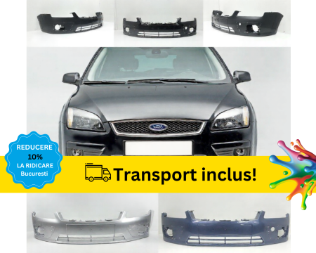 FOCUS MK2 2004-2008 - Bara fata Ford Focus MK2 2004-2008 Negru Gri Albastru Alb Rosu Verde vopsita la culoarea masini