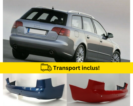 A4 B7 2004-2007 - Bara spate Audi A4 B7 Avant combi 2004-2007 cu senzori parcare Negru Gri Albastru Alb Rosu vopsita la culoarea masini