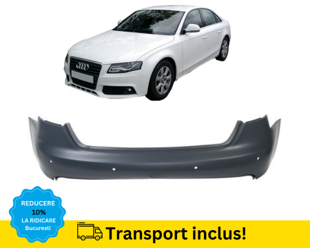 AUDI - Bara spate Audi A4 B8 2007-2011 Berlina cu senzori de parcare NEVOPSITA
