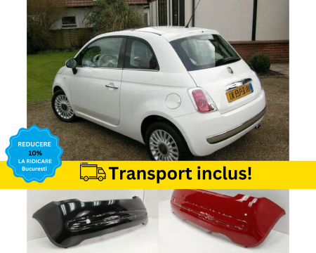 FIAT - Bara spate Fiat 500 Lounge 2007-2014 cu senzori parcare Negru Rosu Gri Verde Albastru Alb Galben Maro VOPSITA