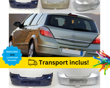 OPEL - Bara spate Opel Astra H 2004-2010 Negru Gri Albastru Verde Alb Auriu la culoarea masini vopsita 1404175