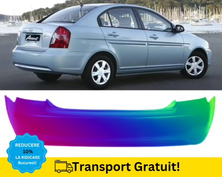 HYUNDAI - Bara spate Hyundai Accent 2005-2010 Negru Gri Albastru Rosu Alb Auriu Verde VOPSITA