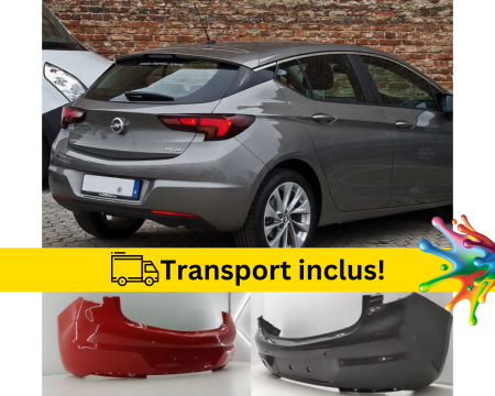 ASTRA K 2015-2022 - Bara spate Opel Astra K 2015-2021 CU SENZORI PARCARE Negru Gri Albastru Alb Rosu Verde vopsita la culoarea masini