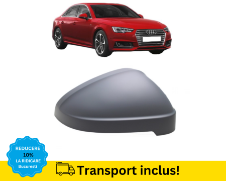 A4 B9 2015-2019 - Capac carcasa Oglinda Audi A4 B9 2015-2019 Stanga NEVOPSIT