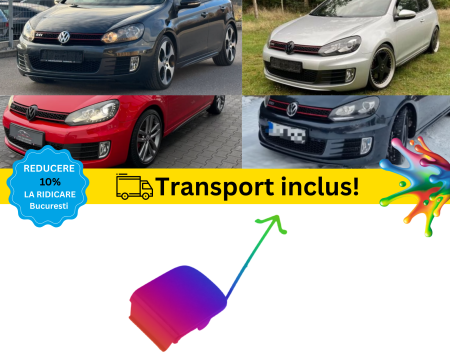 VOLKSWAGEN - Capac cui tractare Bara fata VW Golf 6 VI GTI GTD 2008-2012 Negru Alb Gri Albastru Rosu Verde vopsit