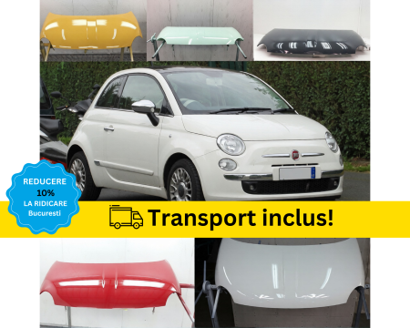 FIAT - Capota motor fata Fiat 500 C 595 695 2007- 2024 Negru Alb Rosu Verde Gri Galben Maro Albastru Vopsita la culoare Masini