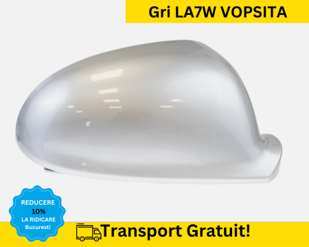 JETTA 2005-2010 - Carcasa Capac Oglinda dreapta Volkswagen Golf 5 V, Plus, Jetta 3 2004-2014 Gri LA7W VOPSITA 