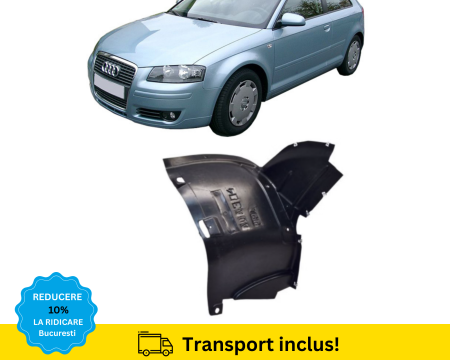 A3 8P 2003-2012 - Carenaj roata Aripa fata Audi A3 8P 2005-2008 Stanga