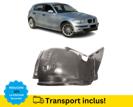 SERIA 1 E81 E82 E87 E88 - Carenaj roata aripa fata BMW Seria1 E81E87 2004-2007 Dreapta