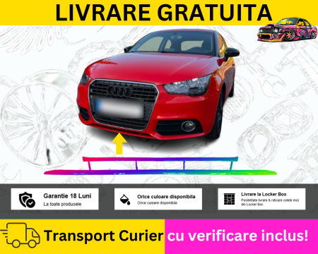 AUDI - Spoiler Bara fata Negru Alb Albastru Rosu Gri Verde Galben Audi A1 2010-2014 VOPSITA TU Alegi culoarea