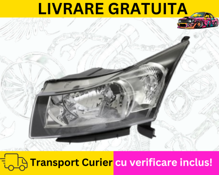 CRUZE 2009-2017 - Far stanga Chevrolet Cruze 2009-2012 H4
