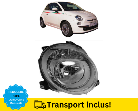 FIAT - Far Fiat 500 2007-2014 H7 Dreapta