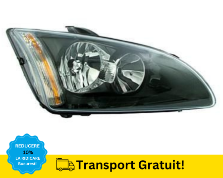 Far Dreapta Ford Focus MK2 2004-2008 H1 H7 fundal negru