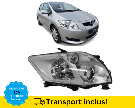 AURIS 2007-2010 - Far Toyota Auris 2007-2010 H11/HB3 Dreapta