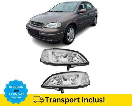 OPEL - Faruri Opel Astra G 1998-2008 Halogen H7 HB3