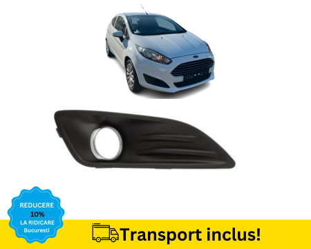 FIESTA MK7 2008-2017 - Grila Bara fata Ford Fiesta 2013-2017 Dreapta