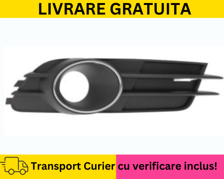 AUDI - Grila Bara fata dreapta Audi A6 C7 S-LINE 2010-2017
