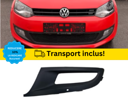 VOLKSWAGEN - Grila Bara Fata VW Polo 6R 2009-2014 Stanga