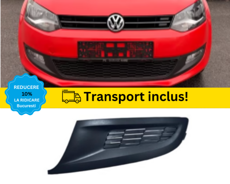 VOLKSWAGEN - Grila Bara Fata VW Polo 6R 2009-2014 fara proiector Stanga