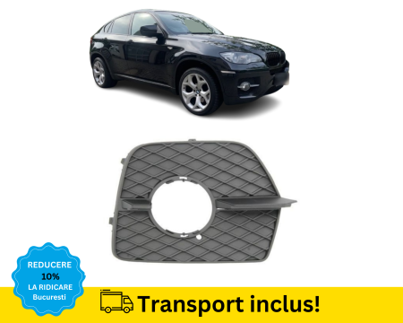 X6 - Grila proiector ceata fata BMW X6 E71 2007-2014 Dreapta