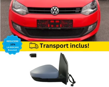 VOLKSWAGEN - Oglinda exterior VW Polo 6R 2009-2017 Dreapta