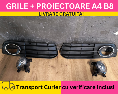 A4 B8 2007-2011 - Grile + Proiector ceata Audi A4 B8 2007-2011