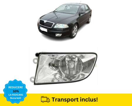 SKODA - Proiector ceata Skoda Octavia 2 2004-2008 H8 Stanga