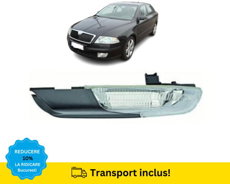 SKODA - Semnal Oglinda Skoda Octavia II 2 1Z 2004-2008 Stanga