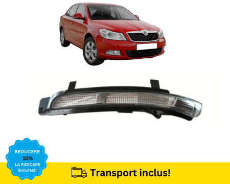 SKODA - Semnal Oglinda Skoda Octavia II 2 1Z FSL 2008-2013 Dreapta