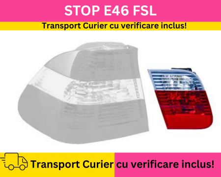 BMW - Stop lampa stanga interior pe haion BMW Seria 3 E46 FSL Sedan 2001-2005