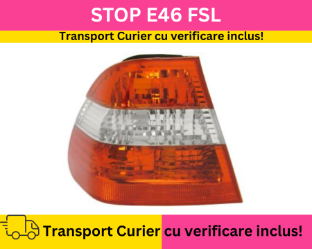 BMW - Stop lampa stanga BMW Seria 3 E46 FSL Sedan 2001-2005