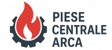 Piese Centrale Arca