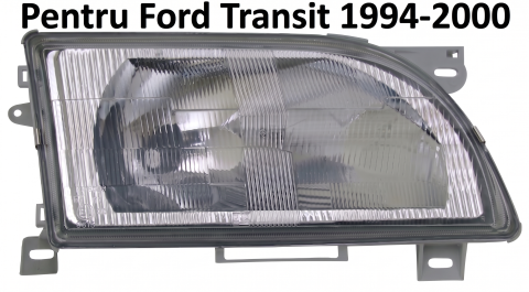 Ford Transit 08.1994 – 07.2000 (Platforma VE83) - Lampă Frontală Față Dreapta H4 Mecanic Insert Cromat ECE — FORD TRANSIT IV FL / FL II (1994–2000)