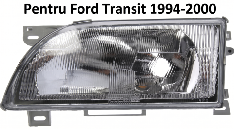 Ford Transit 08.1994 – 07.2000 (Platforma VE83) - Lampă Frontală Față Stânga H4 Mecanic Insert Cromat ECE — FORD TRANSIT IV FL / FL II (1994–2000)