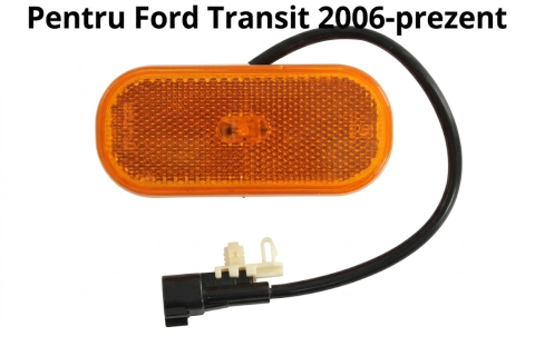Ford Transit 08.2006 – 04.2014 (Platforma V347/V348) - Lampă Gabarit Laterală Portocaliu Stânga/Dreapta ECE — FORD TRANSIT VI V363 (08.2013–08.2018)