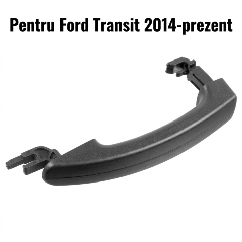 Ford Transit 05.2014 – Prezent (Platforma V363) - Mâner Ușă Exterior Negru Dr/St Ușă Glisantă — FORD TRANSIT / TOURNEO CUSTOM / CONNECT II (2012–2023)