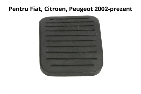 Fiat Ducato  04.2002 - 07.2006 (Platforma X244) - Pad Pedală Ambreiaj Cauciuc — FIAT DUCATO / CITROËN JUMPER III / PEUGEOT BOXER (12.2001–Prezent)