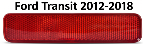 Ford Transit 05.2014 – Prezent (Platforma V363) - Reflector Spate Stânga ECE — FORD TRANSIT VI V363 (2013–2018)