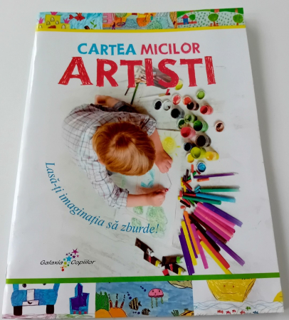 Cărți pentru preșcolari - Carte de desen, Cartea Micilor Artisti; carte de colorat