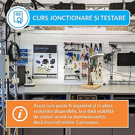 Cursuri specializare - Curs Jonctionare si Testare Fibra Optica