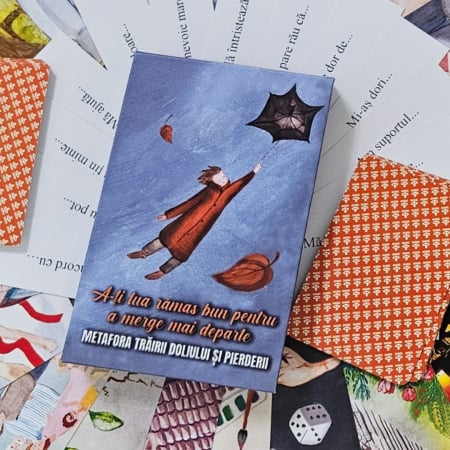 Carduri Metaforice - Carduri Metaforice „ A-ți lua rămas bun pentru a merge mai departe ”