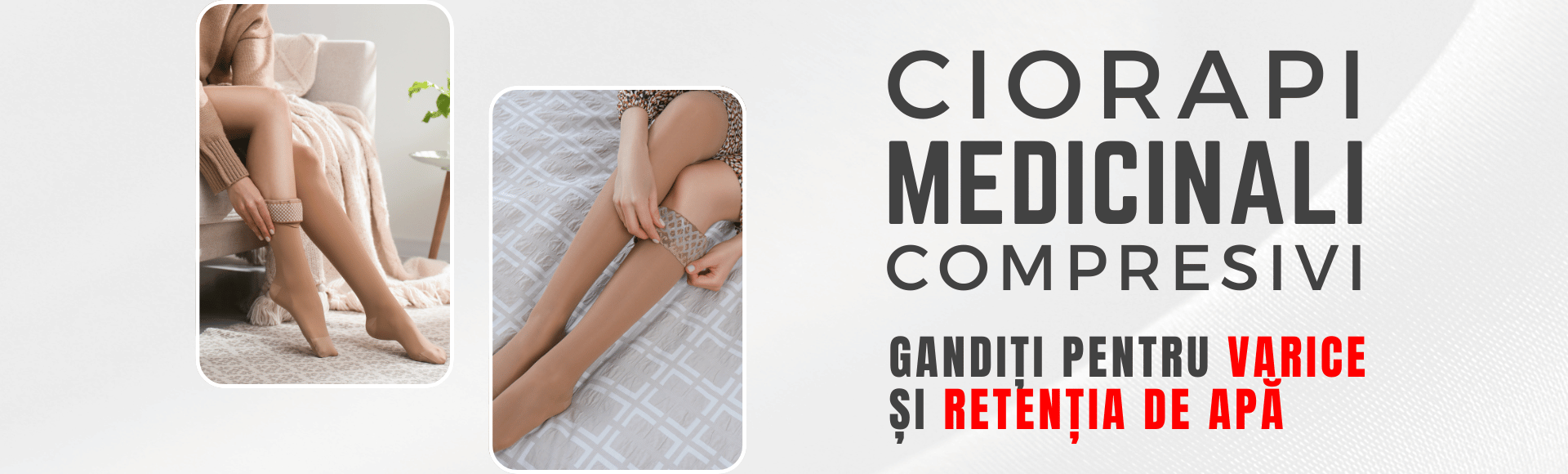 Ciorapi Medicinali Compresivi