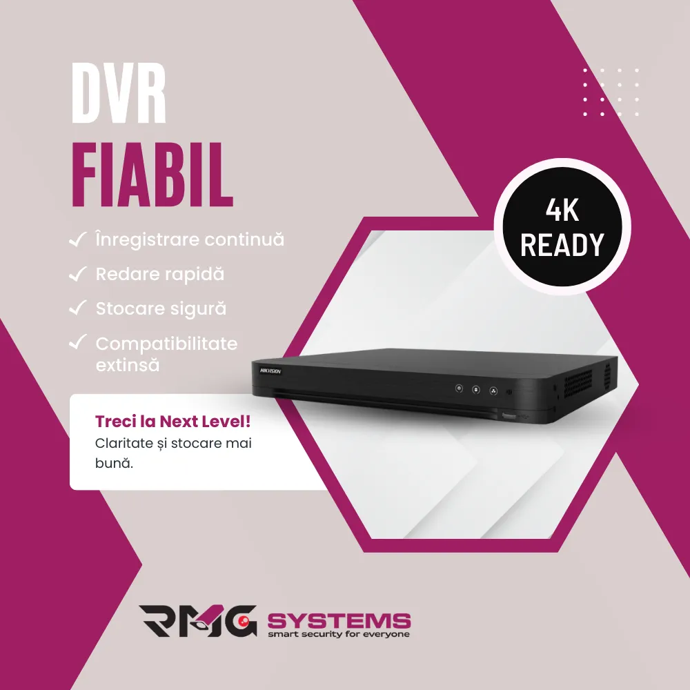 DVR - Înregistrare sigură pentru camerele analogice și hibride