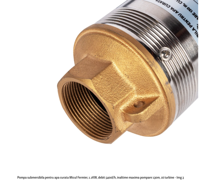 Pompa submersibila pentru apa curata Micul Fermier, 1.1KW, debit 5400l/h, inaltime maxima pompare 130m, 16 turbine [3]