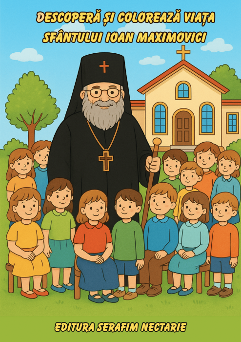 Descoperă și colorează viața Sfântului Ioan Maximovici [1]
